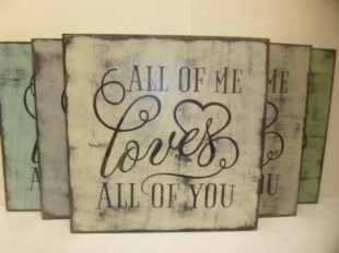 $29: ALL OF ME LOVES: 12" X 12"